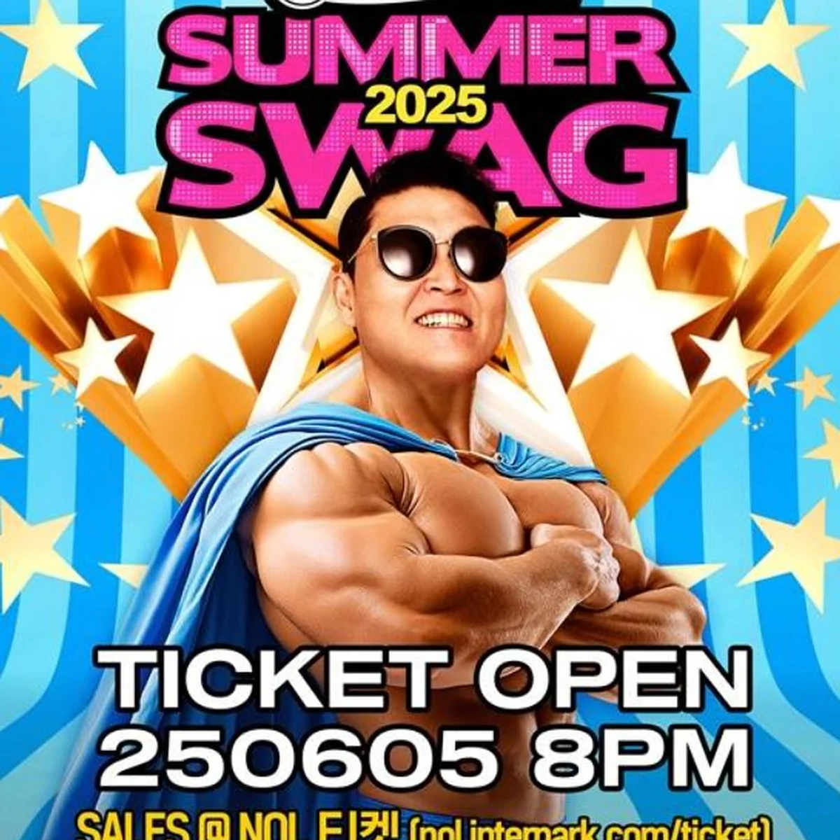 Tickets for PSY’s “Summer Swag 2025” (also known as “PSY Drenched Show 2025") go on sale at 8 p.m. on June 5 via NOL Ticket (formerly Interpark)