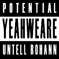 YEAHWEARE - Untell / Rohann